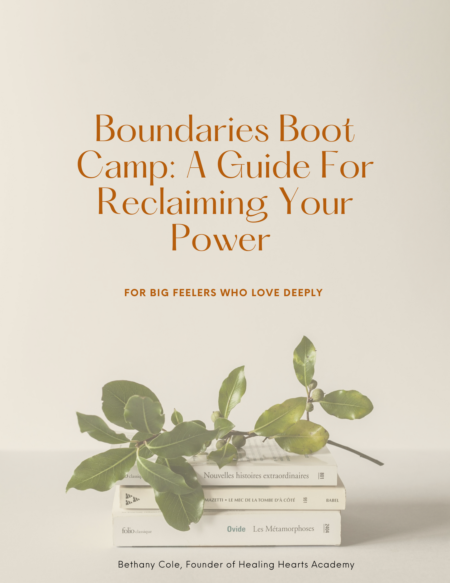 Boundaries Boot Camp For Big Feelers